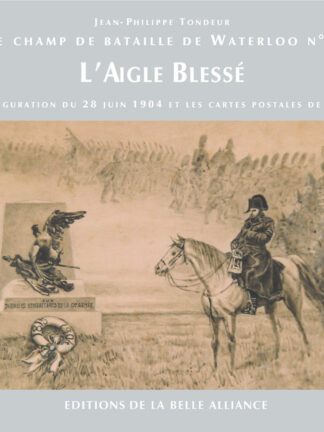 Le Champ de bataille de Waterloo N1: L'aigle blessé - Couverture